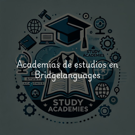 Academias de estudios en Bridgelanguages