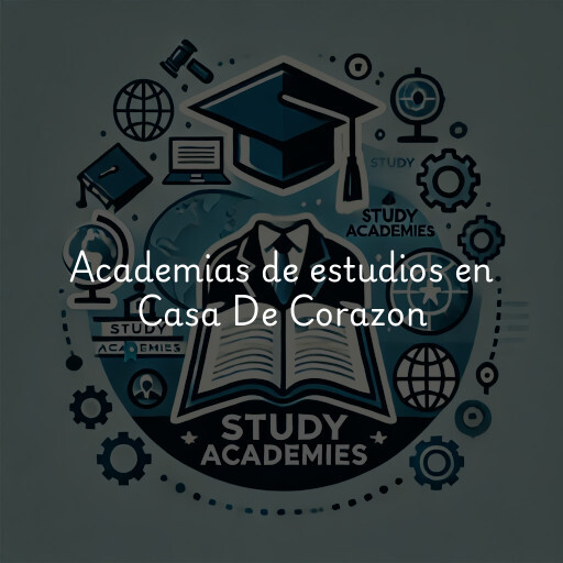 Academias de estudios en Casa De Corazon