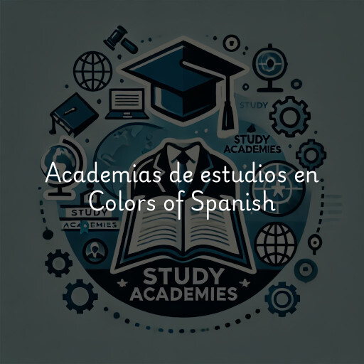 Academias de estudios en Colors of Spanish