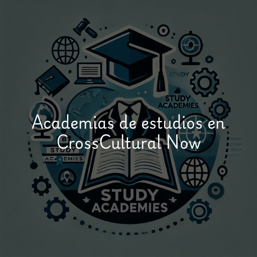 Academias de estudios en CrossCultural Now