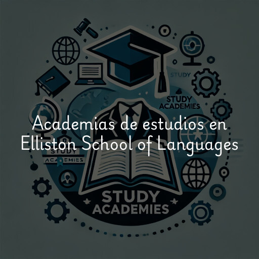 Academias de estudios en Elliston School of Languages
