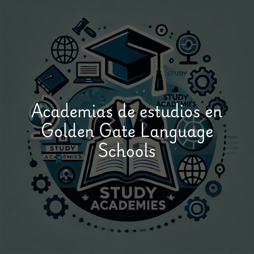 Academias de estudios en Golden Gate Language Schools