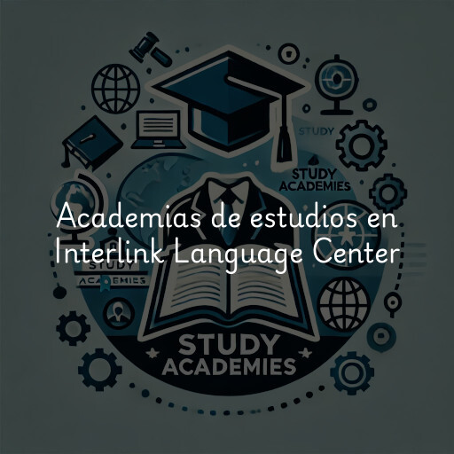 Academias de estudios en Interlink Language Center
