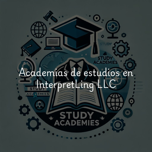 Academias de estudios en InterpretLing LLC