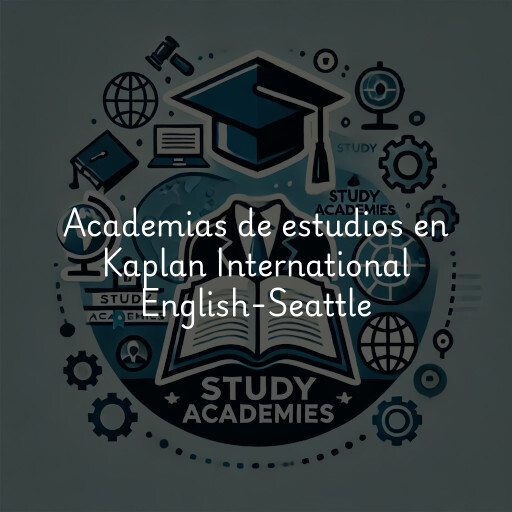 Academias de estudios en Kaplan International English-Seattle