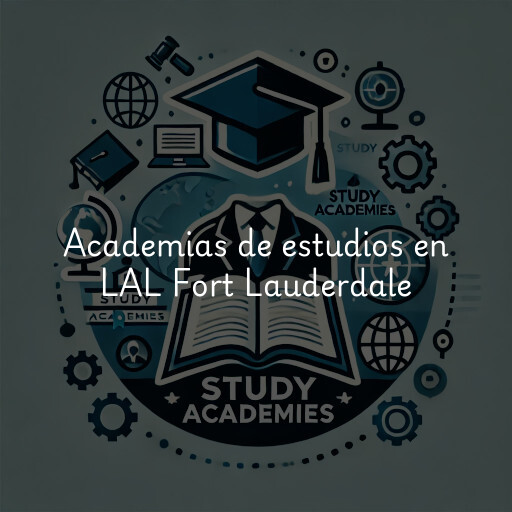 Academias de estudios en LAL Fort Lauderdale