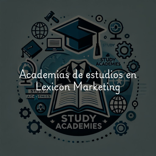 Academias de estudios en Lexicon Marketing