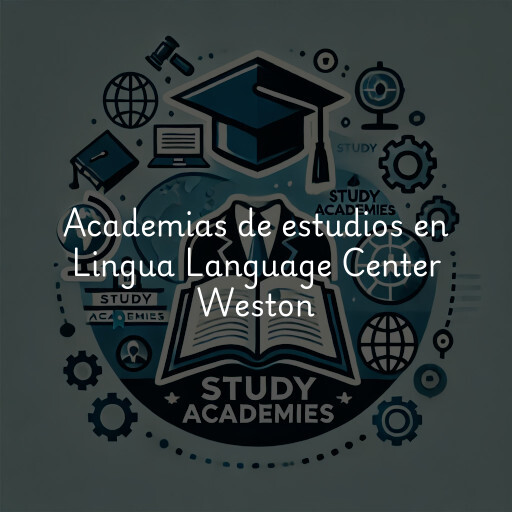 Academias de estudios en Lingua Language Center Weston