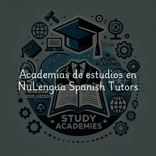 Academias de estudios en NuLengua Spanish Tutors