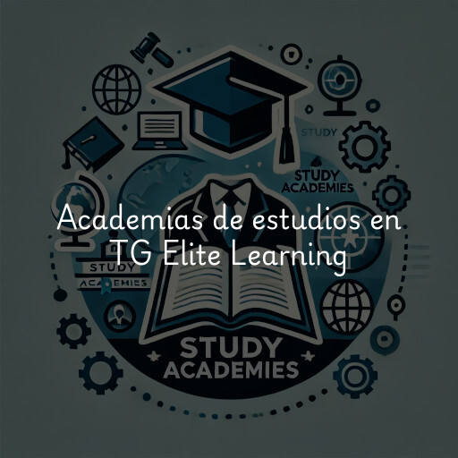 Academias de estudios en TG Elite Learning