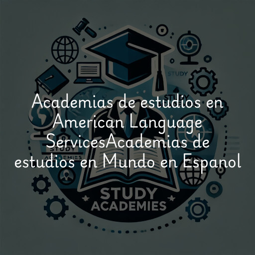 Academias de estudios en