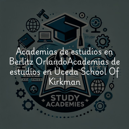 Academias de estudios en