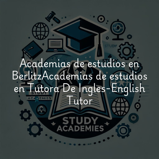 Academias de estudios en