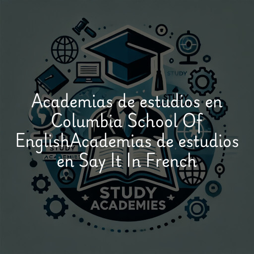 Academias de estudios en