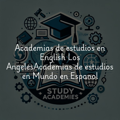 Academias de estudios en