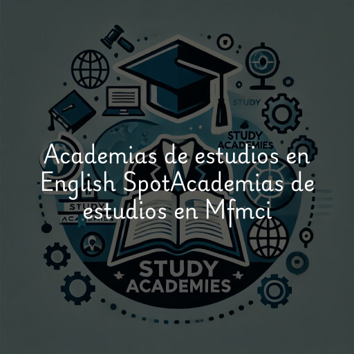 Academias de estudios en