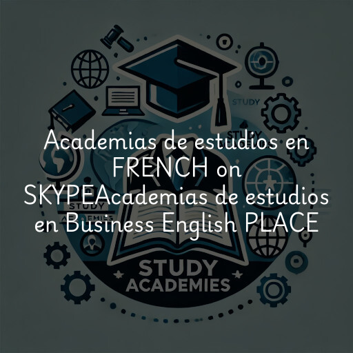 Academias de estudios en
