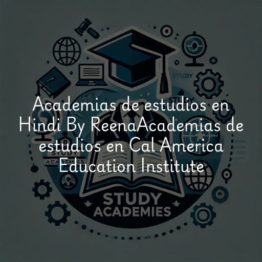 Academias de estudios en