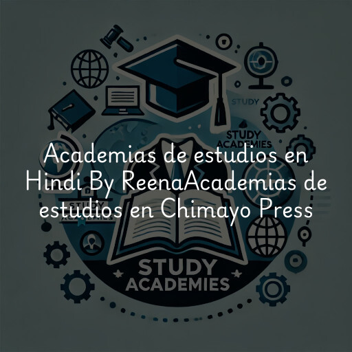 Academias de estudios en