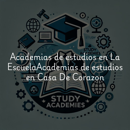Academias de estudios en