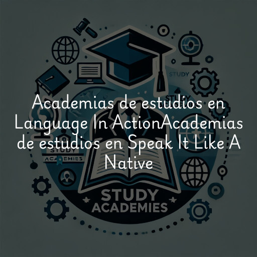 Academias de estudios en