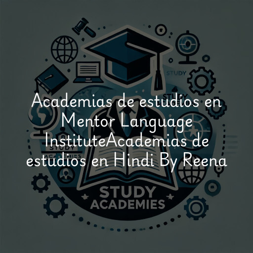 Academias de estudios en