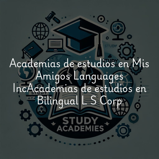 Academias de estudios en