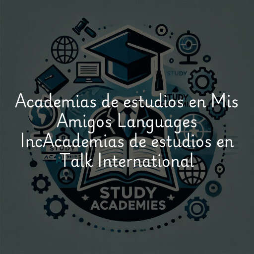 Academias de estudios en