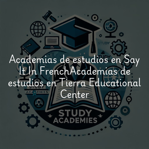Academias de estudios en