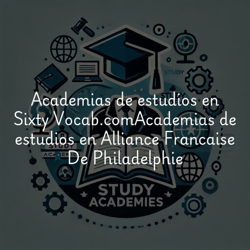 Academias de estudios en