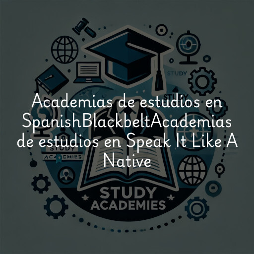 Academias de estudios en