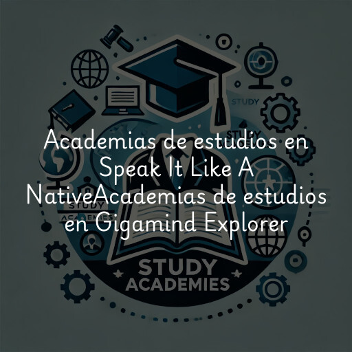Academias de estudios en