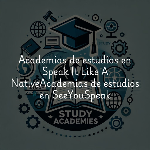 Academias de estudios en