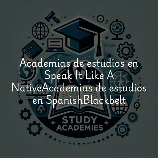 Academias de estudios en