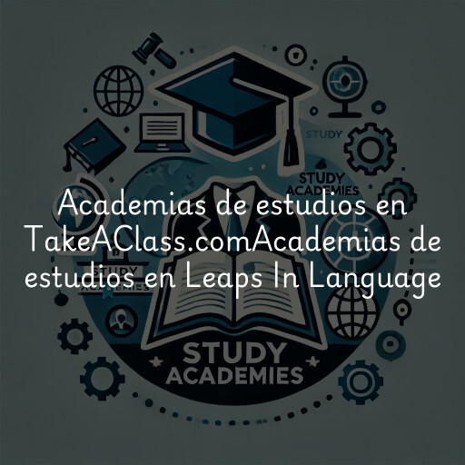Academias de estudios en