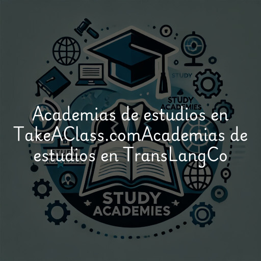 Academias de estudios en