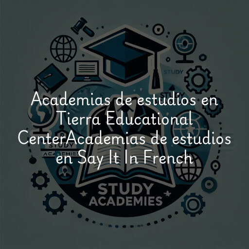 Academias de estudios en