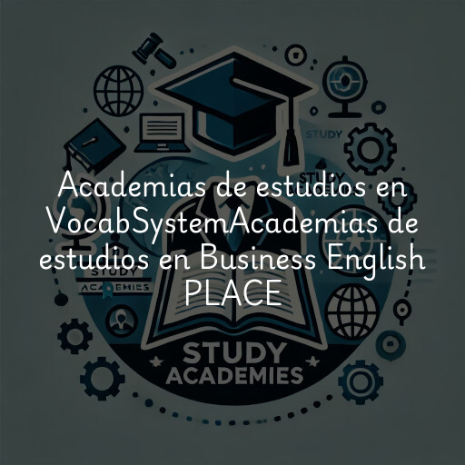 Academias de estudios en