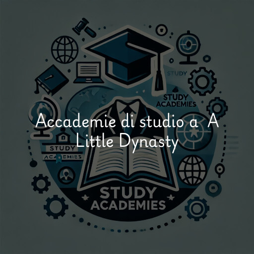 Accademie di studio a A Little Dynasty