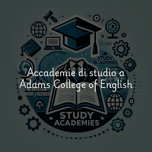 Accademie di studio a Adams College of English