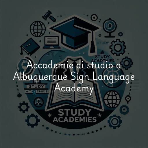 Accademie di studio a Albuquerque Sign Language Academy