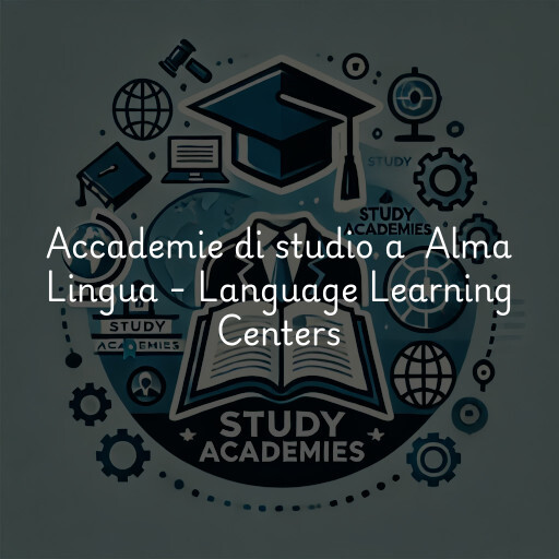 Accademie di studio a Alma Lingua - Language Learning Centers