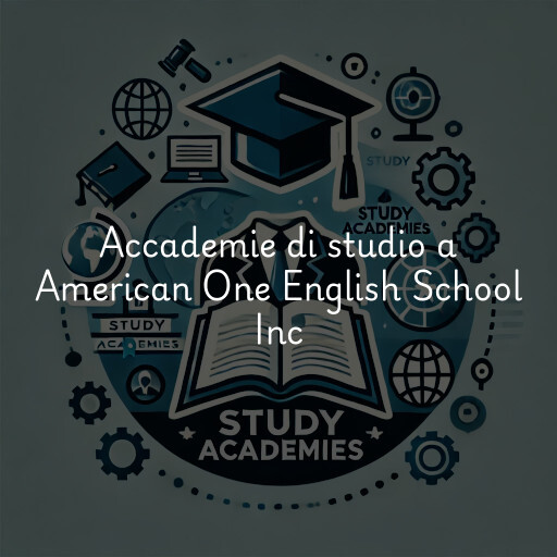 Accademie di studio a American One English School Inc