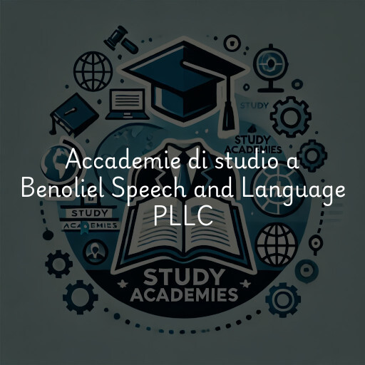 Accademie di studio a Benoliel Speech and Language PLLC