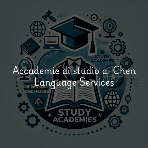 Accademie di studio a Chen Language Services