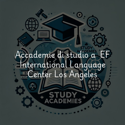 Accademie di studio a EF International Language Center Los Angeles