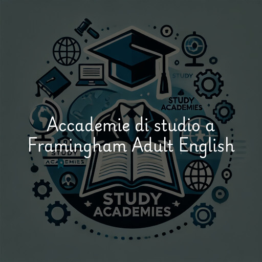 Accademie di studio a Framingham Adult English
