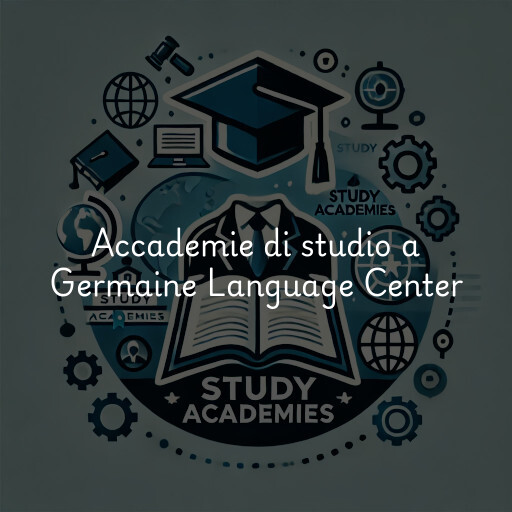 Accademie di studio a Germaine Language Center