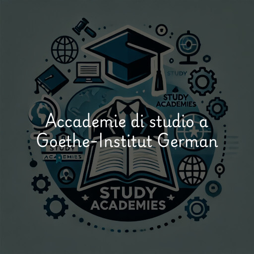 Accademie di studio a Goethe-Institut German