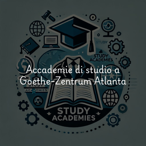 Accademie di studio a Goethe-Zentrum Atlanta